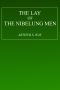 [Gutenberg 59831] • The Lay of the Nibelung Men